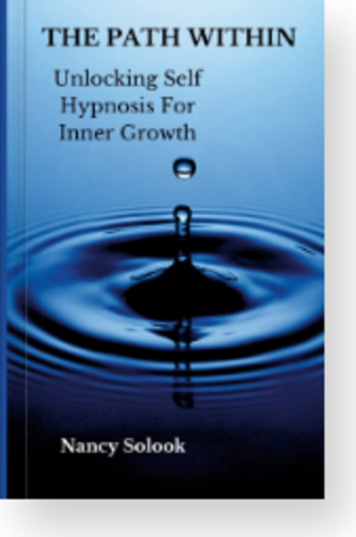 The Path Within: Unlocking Self Hypnosis for Inner Growth